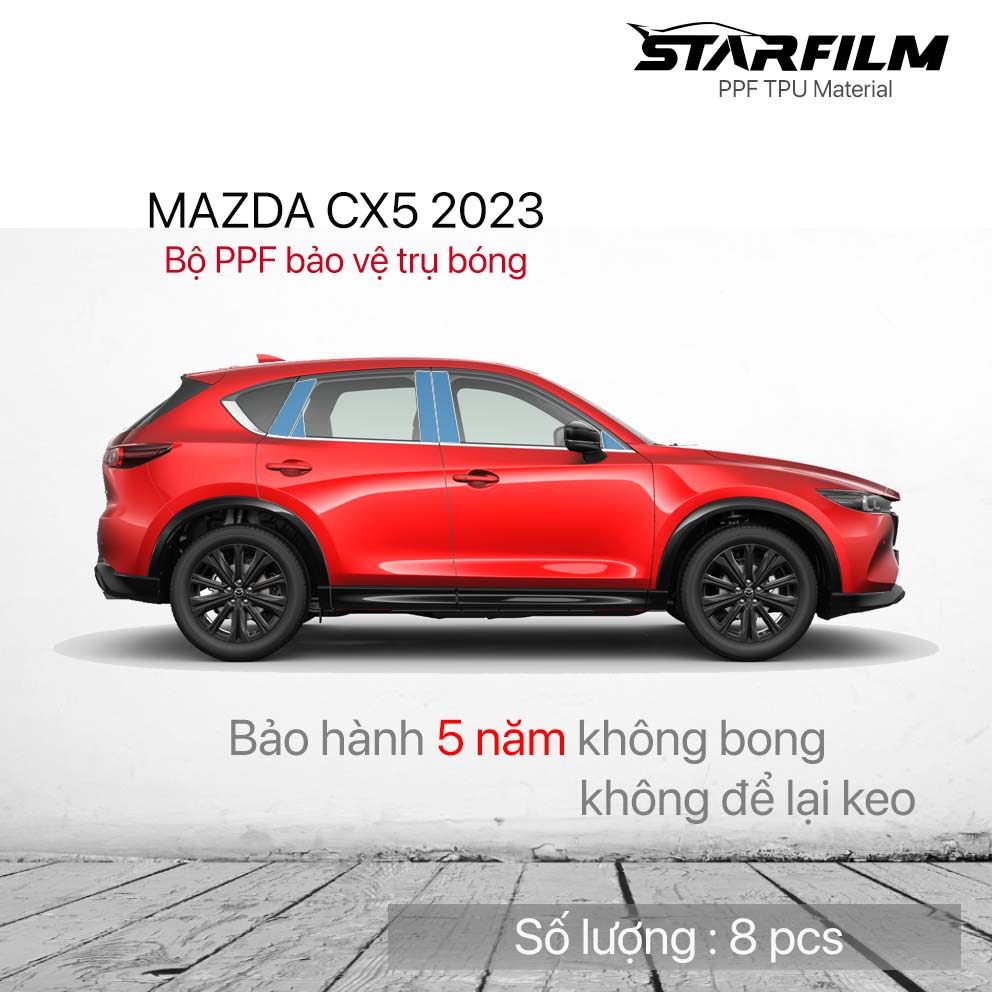 Mazda Cx5 2018-2022 PPF TPU trụ bóng chống xước tự hồi phục